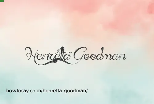 Henretta Goodman