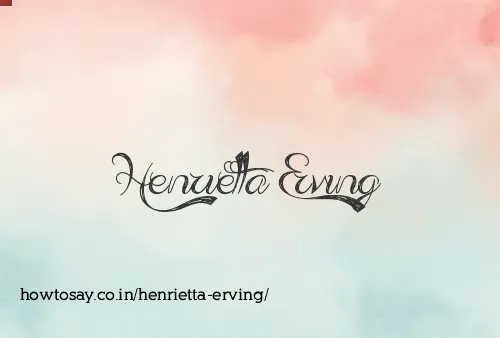 Henrietta Erving