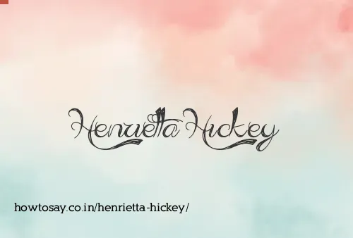 Henrietta Hickey