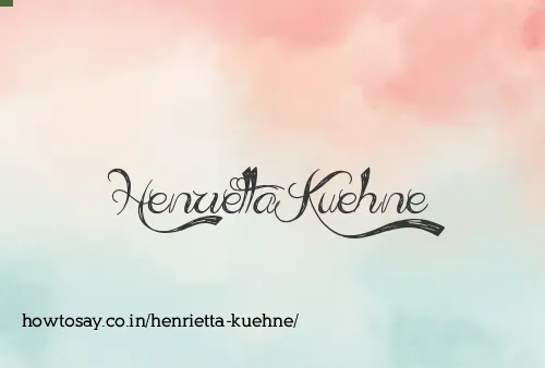 Henrietta Kuehne