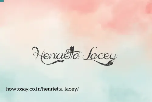 Henrietta Lacey