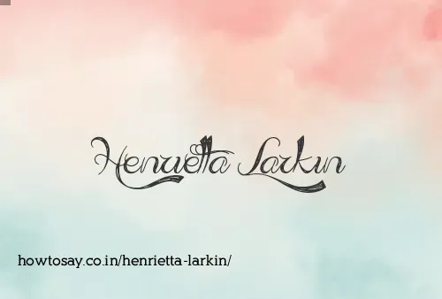 Henrietta Larkin