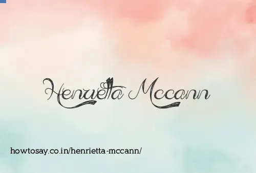 Henrietta Mccann