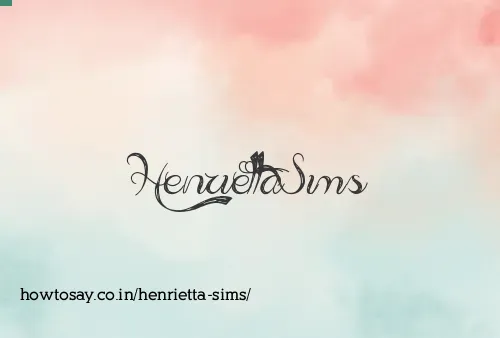 Henrietta Sims