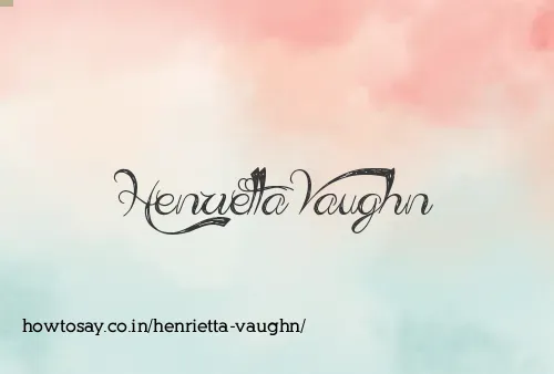 Henrietta Vaughn