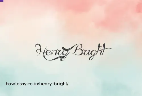 Henry Bright