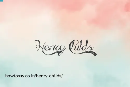 Henry Childs