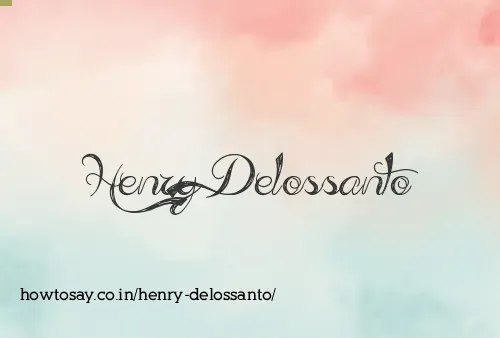 Henry Delossanto