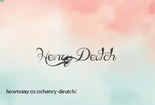 Henry Deutch