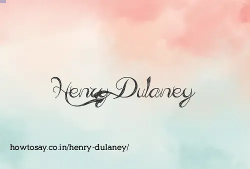 Henry Dulaney