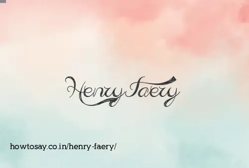 Henry Faery