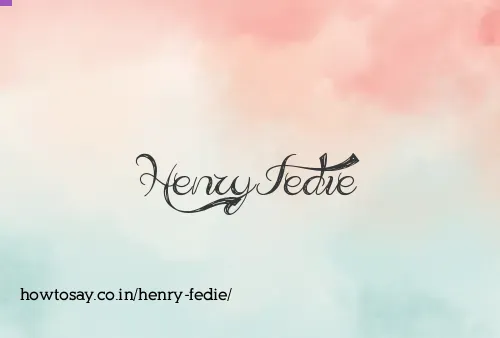 Henry Fedie