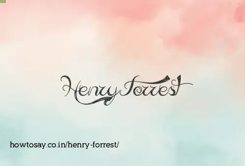 Henry Forrest
