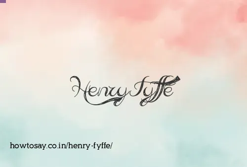 Henry Fyffe