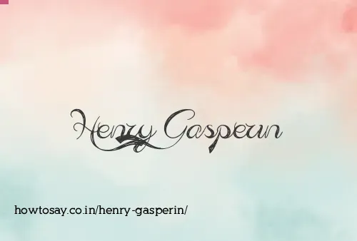 Henry Gasperin