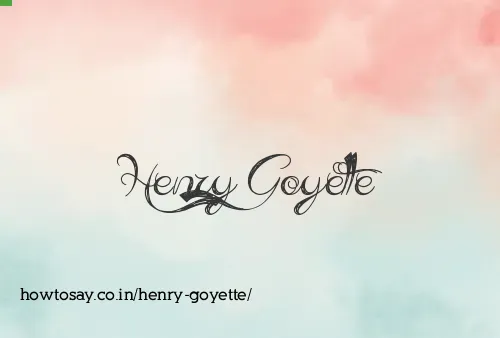 Henry Goyette