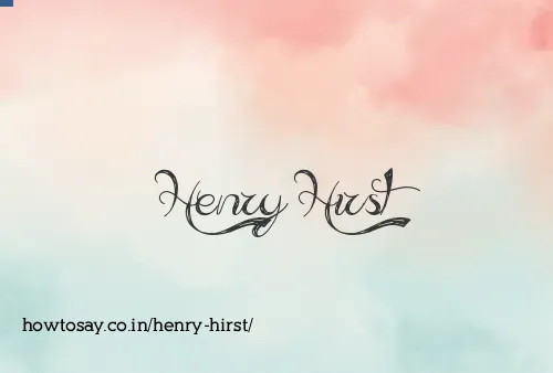 Henry Hirst