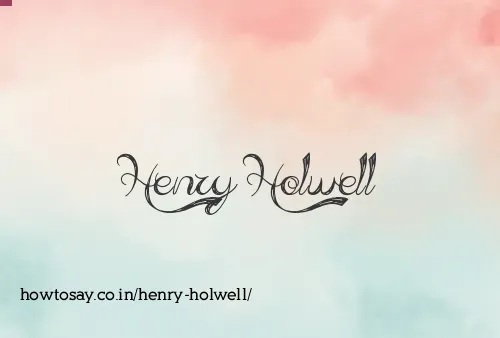 Henry Holwell