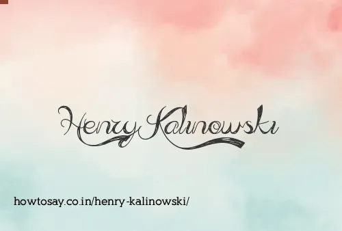 Henry Kalinowski