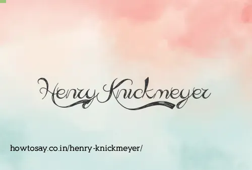 Henry Knickmeyer