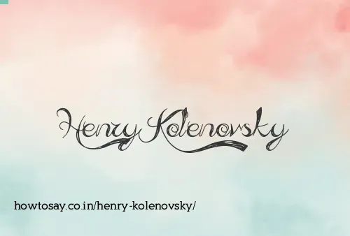 Henry Kolenovsky