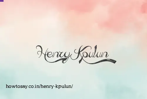 Henry Kpulun