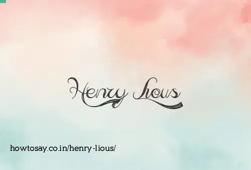 Henry Lious