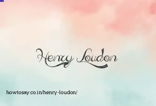 Henry Loudon