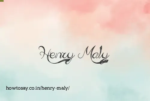 Henry Maly