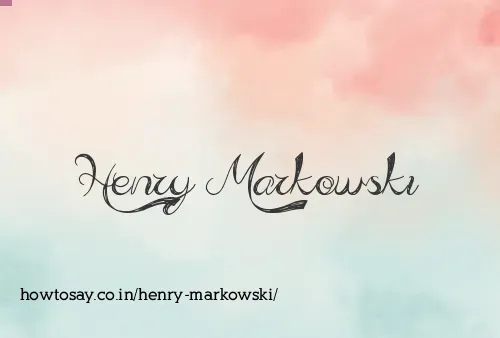 Henry Markowski