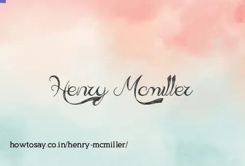 Henry Mcmiller
