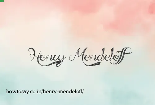Henry Mendeloff