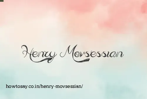Henry Movsessian