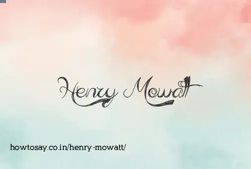 Henry Mowatt