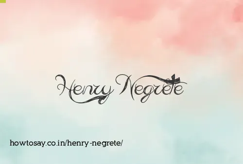 Henry Negrete