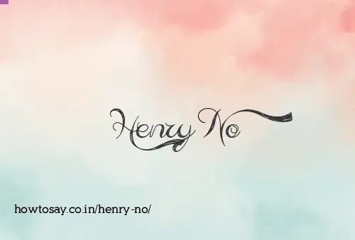 Henry No