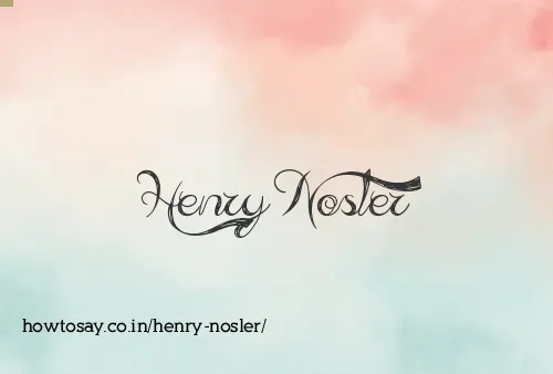 Henry Nosler