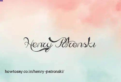 Henry Patronski