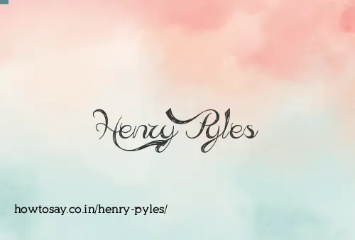 Henry Pyles