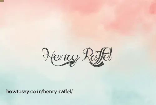 Henry Raffel