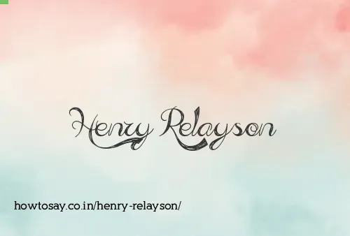 Henry Relayson