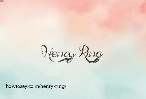 Henry Ring