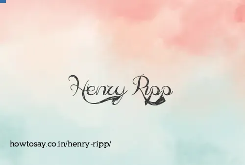 Henry Ripp