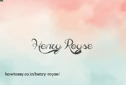 Henry Royse