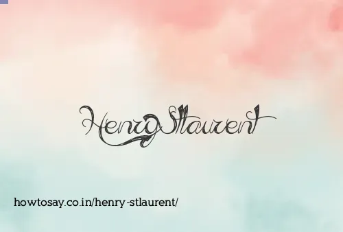 Henry Stlaurent