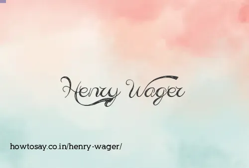 Henry Wager