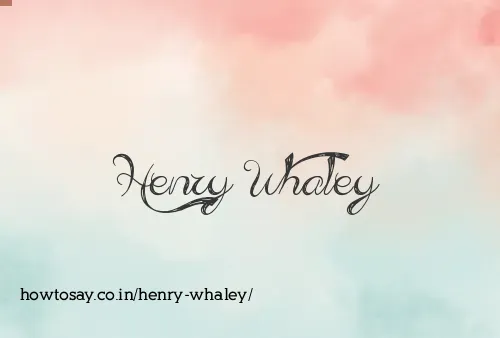 Henry Whaley