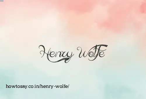 Henry Wolfe