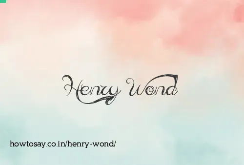 Henry Wond