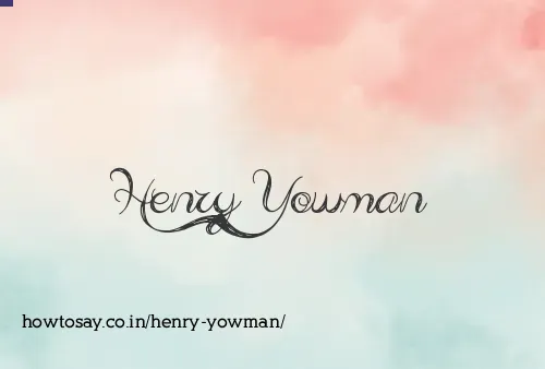 Henry Yowman